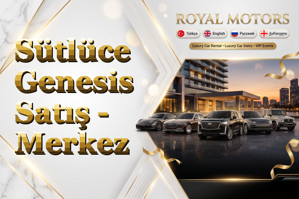 Sütlüce Genesis Satış - Merkez
