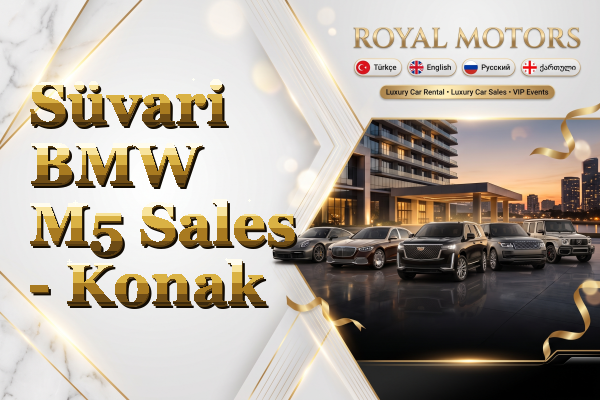 Süvari BMW M5 Sales - Konak