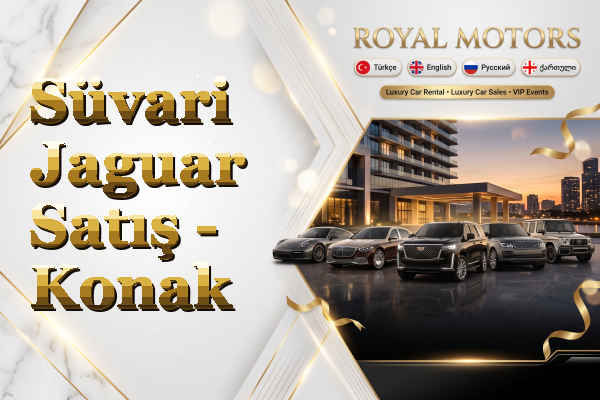 Süvari Jaguar Satış - Konak