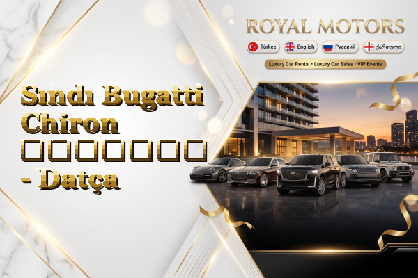 Sındı Bugatti Chiron გაყიდვა - Datça