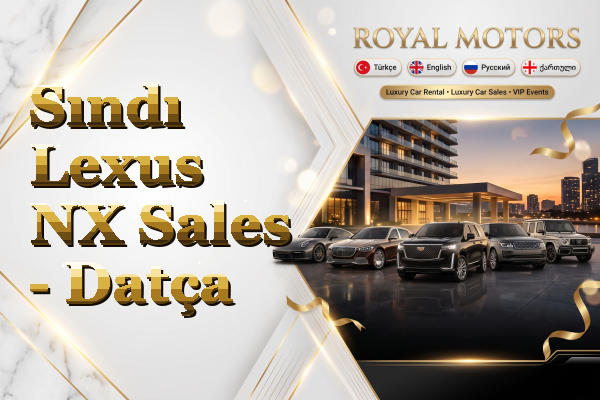 Sındı Lexus NX Sales - Datça