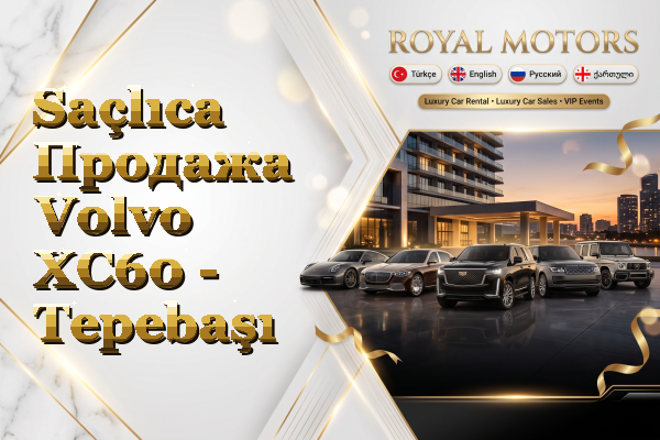 Saçlıca Продажа Volvo XC60 - Tepebaşı