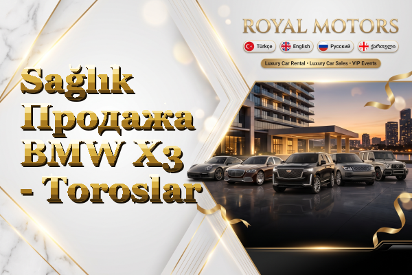 Sağlık Продажа BMW X3 - Toroslar