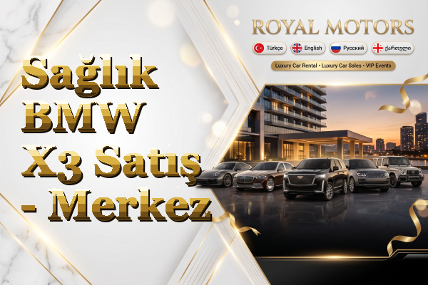 Sağlık BMW X3 Satış - Merkez