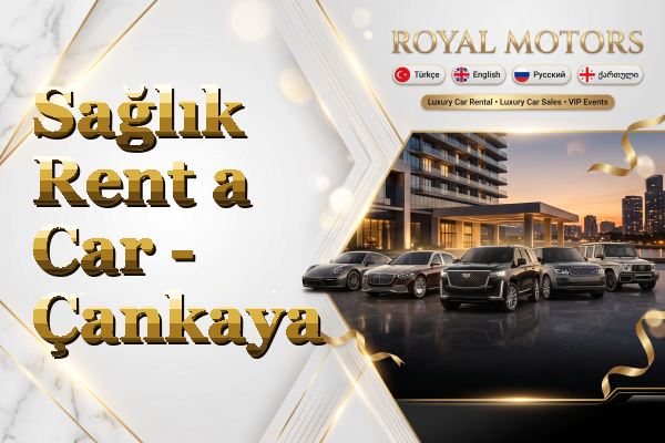 Sağlık Rent a Car - Çankaya
