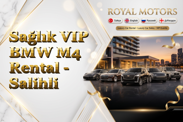 Sağlık VIP BMW M4 Rental - Salihli