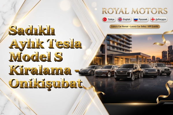 Sadıklı Aylık Tesla Model S Kiralama - Onikişubat
