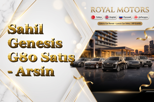 Sahil Genesis G80 Satış - Arsin