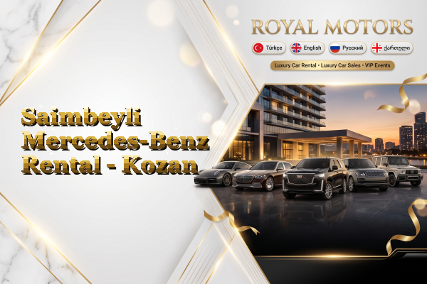 Saimbeyli Mercedes-Benz Rental - Kozan