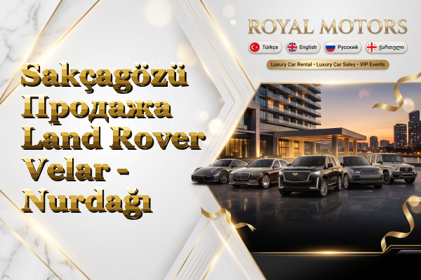 Sakçagözü Продажа Land Rover Velar - Nurdağı