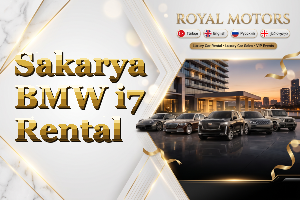 Sakarya BMW i7 Rental