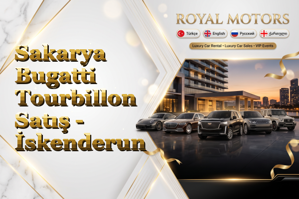 Sakarya Bugatti Tourbillon Satış - İskenderun