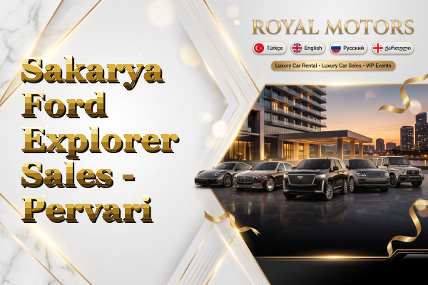 Sakarya Ford Explorer Sales - Pervari