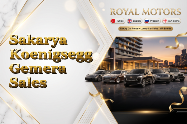 Sakarya Koenigsegg Gemera Sales