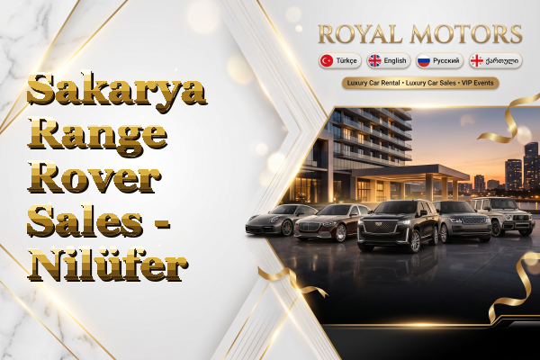 Sakarya Range Rover Sales - Nilüfer