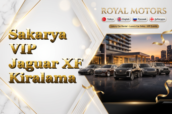 Sakarya VIP Jaguar XF Kiralama
