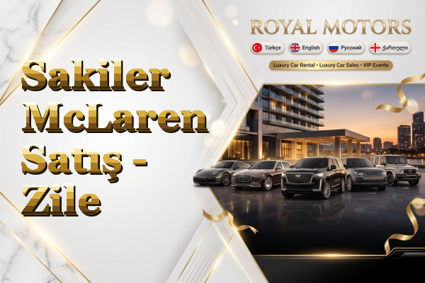 Sakiler McLaren Satış - Zile