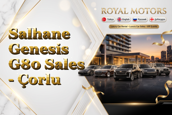 Salhane Genesis G80 Sales - Çorlu