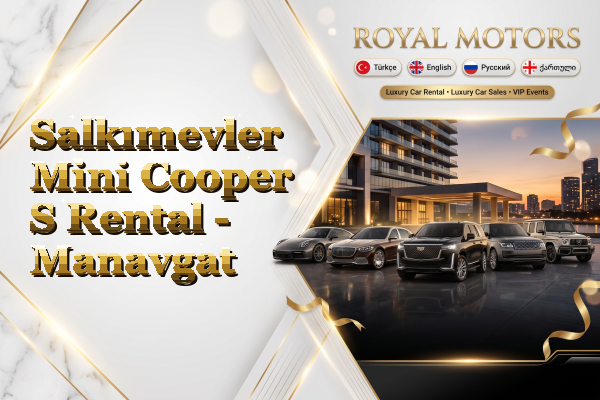 Salkımevler Mini Cooper S Rental - Manavgat
