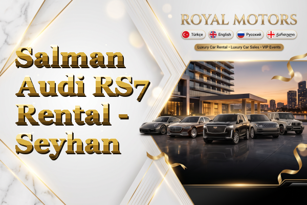 Salman Audi RS7 Rental - Seyhan