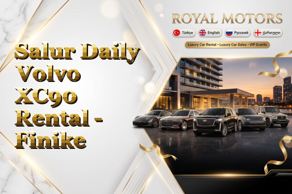 Salur Daily Volvo XC90 Rental - Finike