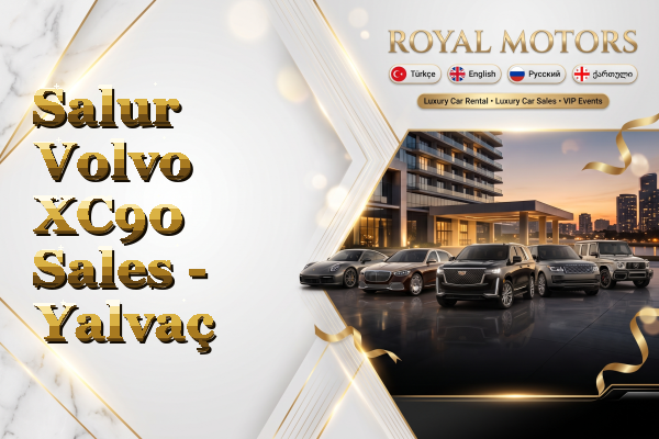 Salur Volvo XC90 Sales - Yalvaç