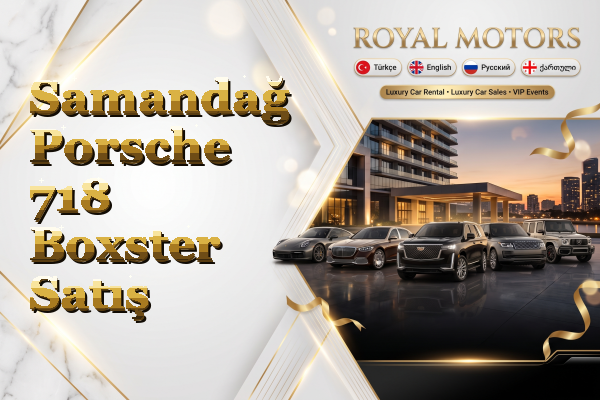 Samandağ Porsche 718 Boxster Satış