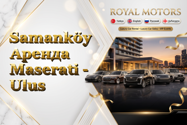 Samanköy Аренда Maserati - Ulus