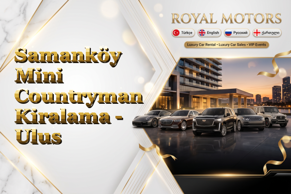 Samanköy Mini Countryman Kiralama - Ulus