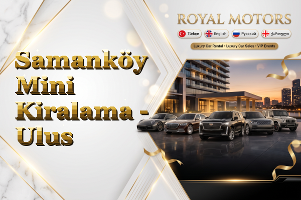 Samanköy Mini Kiralama - Ulus