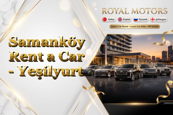 Samanköy Rent a Car - Yeşilyurt