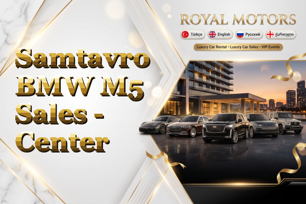 Samtavro BMW M5 Sales - Center