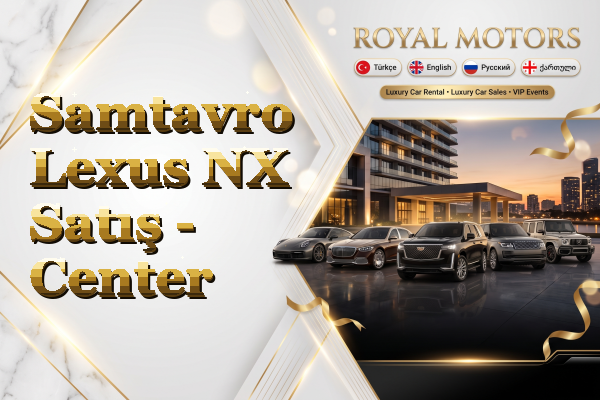 Samtavro Lexus NX Satış - Center