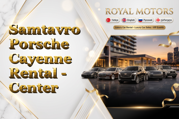 Samtavro Porsche Cayenne Rental - Center