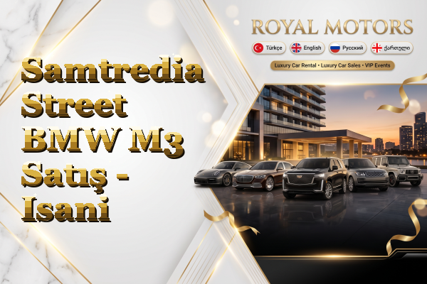 Samtredia Street BMW M3 Satış - Isani