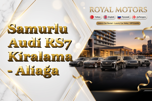 Samurlu Audi RS7 Kiralama - Aliağa