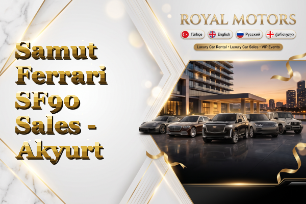Samut Ferrari SF90 Sales - Akyurt