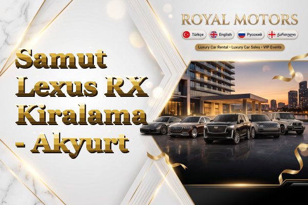 Samut Lexus RX Kiralama - Akyurt