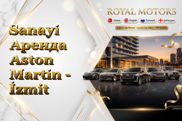 Sanayi Аренда Aston Martin - İzmit