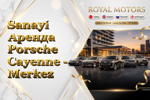 Sanayi Аренда Porsche Cayenne - Merkez