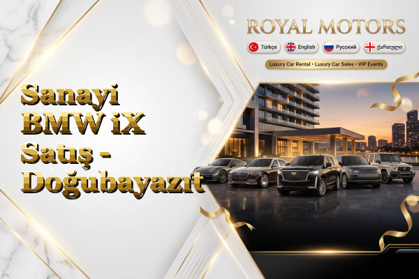 Sanayi BMW iX Satış - Doğubayazıt