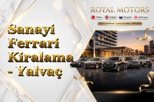 Sanayi Ferrari Kiralama - Yalvaç