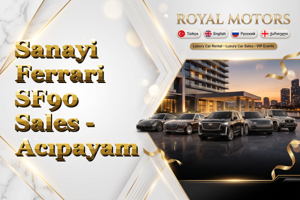 Sanayi Ferrari SF90 Sales - Acıpayam