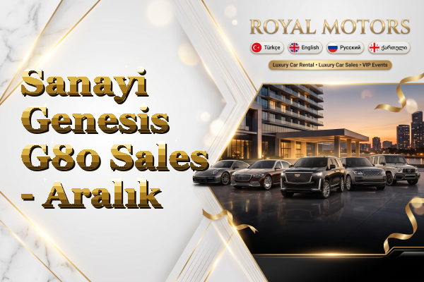 Sanayi Genesis G80 Sales - Aralık