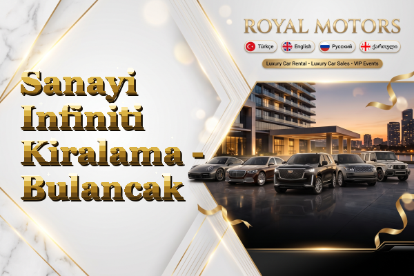 Sanayi Infiniti Kiralama - Bulancak