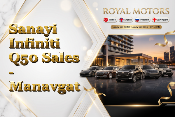 Sanayi Infiniti Q50 Sales - Manavgat