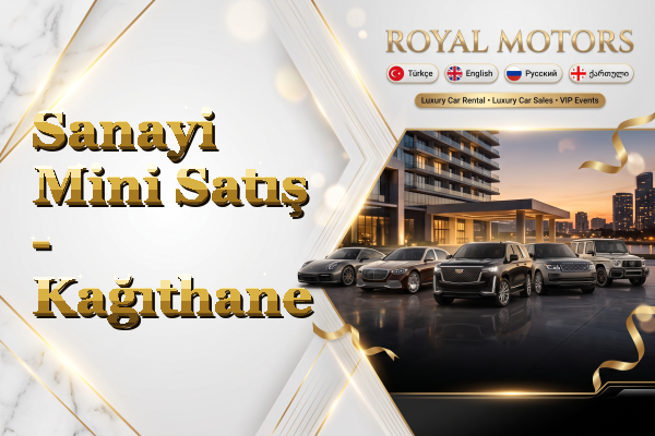 Sanayi Mini Satış - Kağıthane