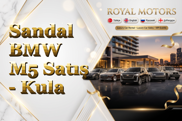 Sandal BMW M5 Satış - Kula