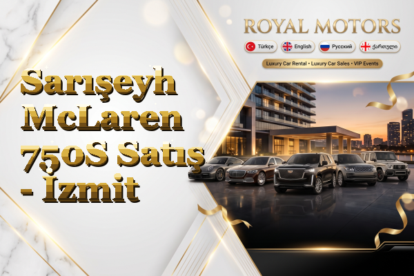 Sarışeyh McLaren 750S Satış - İzmit