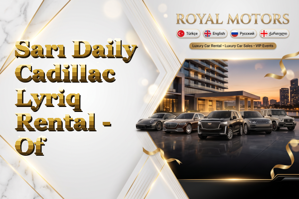 Sarı Daily Cadillac Lyriq Rental - Of
